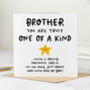 'Brother You Are One Of A Kind' Card, thumbnail 1 of 2