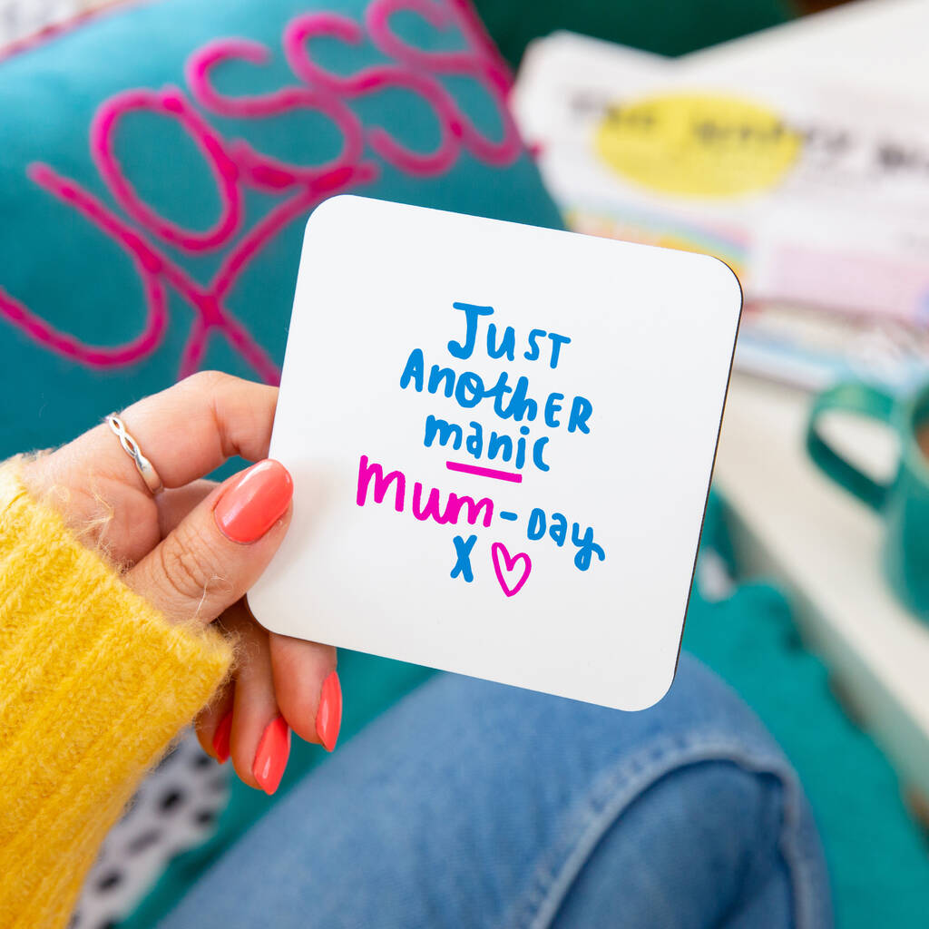 Just Another Manic Mum Day Mug By Ellie Ellie 5018