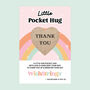 Thank You, Little Pocket Hug Keepsake Heart Token, thumbnail 1 of 7