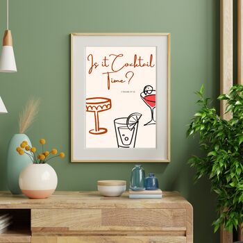 A4 Cocktail Print Is It Cocktail Time, 4 of 5