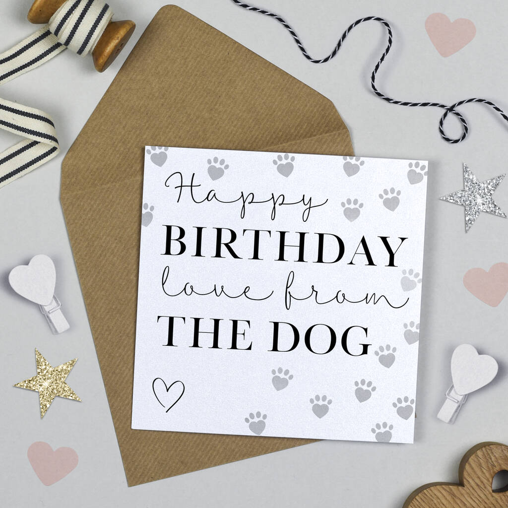 Happy Birthday From The Dog Card By Michelle Fiedler Design ...