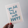 Fill My Heart With Happy Hand Lettered Valentine's Card, thumbnail 5 of 5