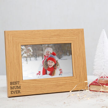 Engraved 'Best Mum Ever' Mothers Day Photo Frame, 4 of 6