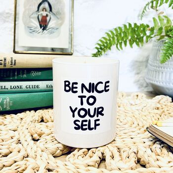 Be Nice To Yourself Candle, 2 of 7