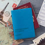 Personalised Travel Quote Passport Cover Holder, thumbnail 1 of 8