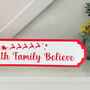 Custom Family Believe Christmas Road Wall Sign Home Decoration, thumbnail 4 of 5