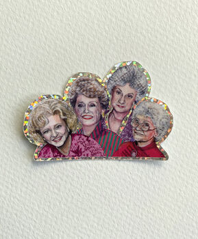 Golden Girls Holographic Sticker, Retro Fan Art Sticker, 2 of 6