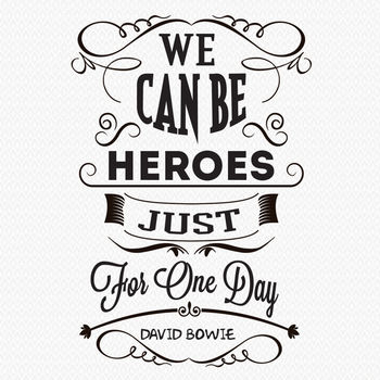 'We Can Be Heroes Just For One Day' Bowie Wall Sticker, 3 of 4