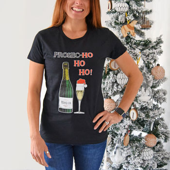 Prosec Ho Ho Ho Christmas T Shirt, 4 of 6