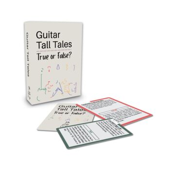 Guitar Tall Tales: Fact Or Fiction, 3 of 4