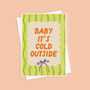 Retro “Baby It’s Cold Outside” Christmas Card, thumbnail 3 of 3