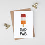 Retro Father's Day Card For Dad 'You Are Fab', thumbnail 4 of 5