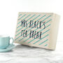 Personalised Striped Teacher's Tea Break Box With Tea, thumbnail 2 of 8