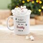 Personalised My 1st Christmas Daddy Mug, thumbnail 1 of 4