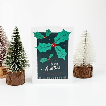 'To My Aunties' Christmas Greetings Card Holly Design, 3 of 10