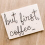 Wire Wall Words 'But First Coffee…', thumbnail 3 of 3