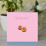 'You're My Little Passion Fruit' Romantic Card, thumbnail 1 of 2