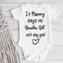 If Mummy Says No Auntie Will Say Yes Personalised Vest, thumbnail 3 of 7