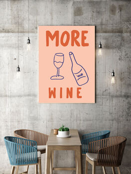 More Wine Kitchen Typography Art Print, 2 of 3