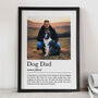 Personalised Dog Dad Print, Pet Owner Gift, thumbnail 6 of 7