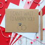 I Can't Wait To Marry You, Diamond Ring Wedding Card, thumbnail 1 of 5