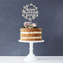 Personalised Floral Birthday Wooden Cake Topper, thumbnail 3 of 5