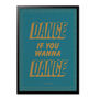Retro Illustrated Dance If You Wana Dance, Oasis Masterplan, Nostalgic Colourful Foodie Stylised Home Décor, A5 A4 A3 A2 A1, thumbnail 7 of 7