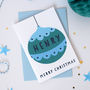 Personalised Bauble Christmas Card, thumbnail 1 of 6