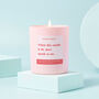 Funny Don't Speak To Me Friendship Gift For Her Candle, thumbnail 1 of 3