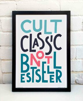 Cult Classic Not Bestseller Print, 5 of 8