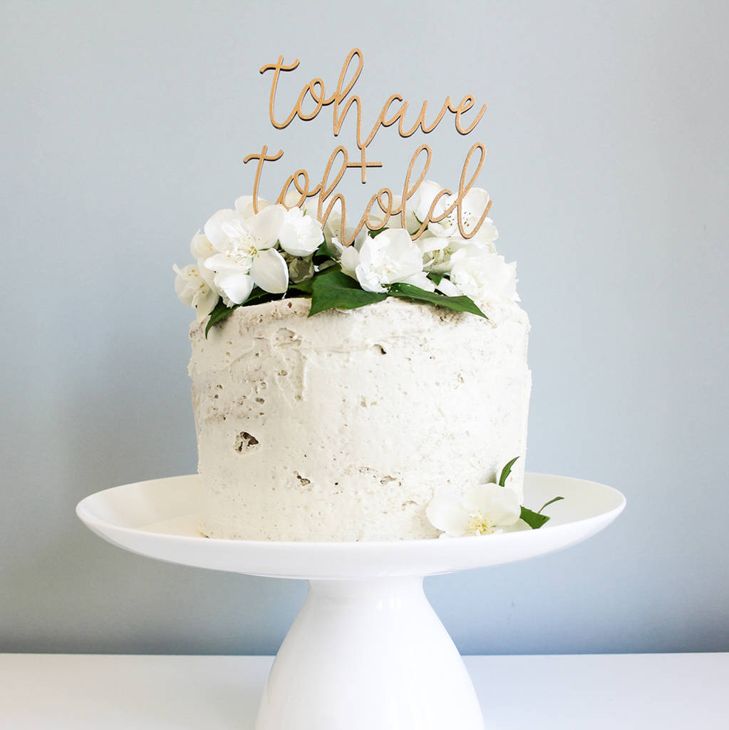 To Have And To Hold Wedding Cake Topper, 1 of 3
