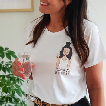 Personalised Organic Bride To Be T Shirt, 5 of 7