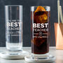 Personalised Highball Glass End Of Year Gift For Teacher, thumbnail 1 of 10