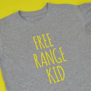 'Free Range Kid' Fun Kids T Shirt, 2 of 3