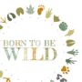 'Born To Be Wild' Animal Tracks Giclée Print, thumbnail 2 of 4