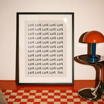 Love Love Love You Wall Art Print, 6 of 10