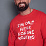 Men's Only Here For The Roasties Christmas Sweatshirt, thumbnail 3 of 3