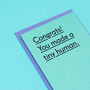 'Congrats! You Made A Tiny Human' Funny New Baby Card, thumbnail 4 of 4