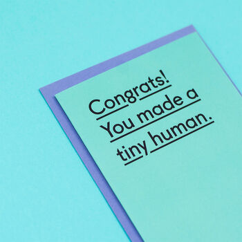 'Congrats! You Made A Tiny Human' Funny New Baby Card, 4 of 4