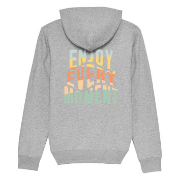 Enjoy Every Moment Hoodie, 7 of 12