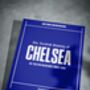 Chelsea Fc Personalised Football Gift Stamford Bridge Newspaper History Book, thumbnail 10 of 12