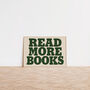 Read More Books Typography Wall Art Print, thumbnail 8 of 9