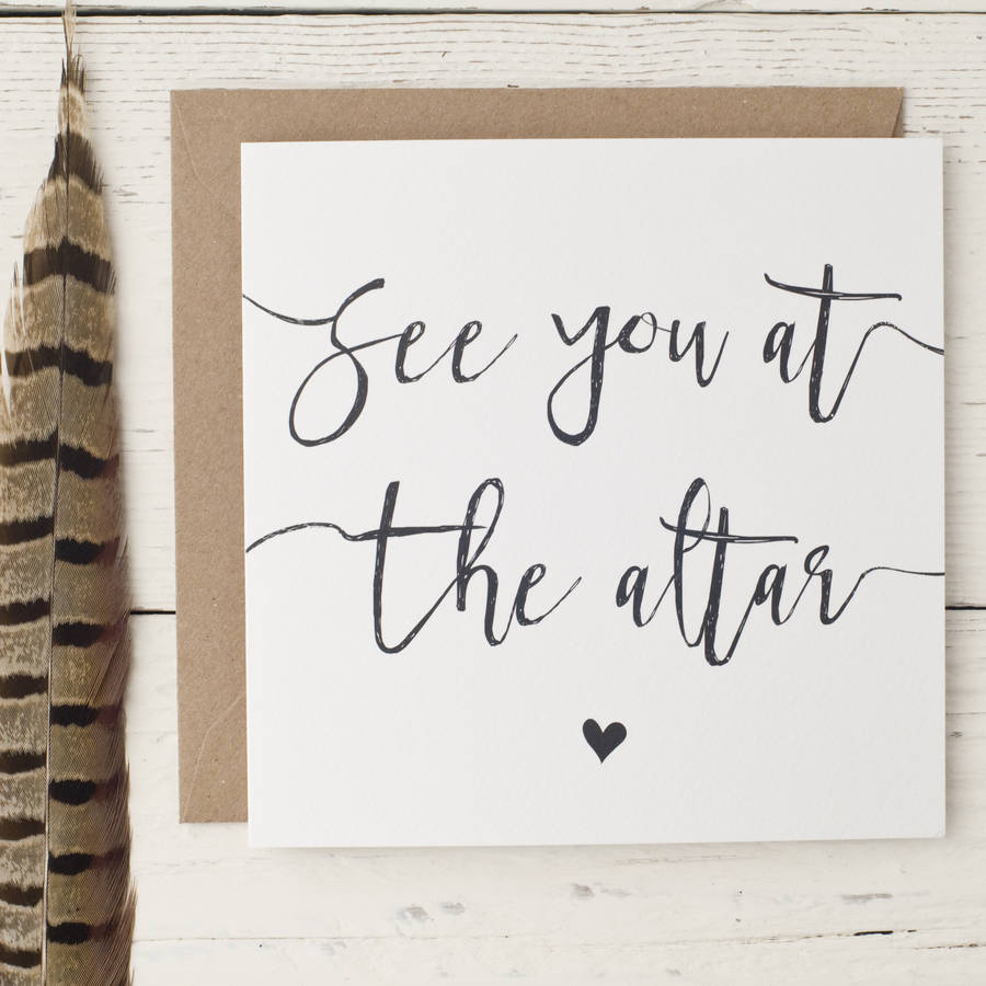 �see You At The Altar� Wedding Day Love Note By Peach