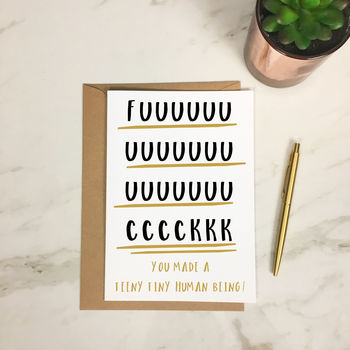 Rude Adult Humour 'Made A Human Being' New Baby Card, 2 of 3