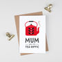 Retro Mother's Day Card 'Mum You Are Tea Riffic', thumbnail 3 of 5
