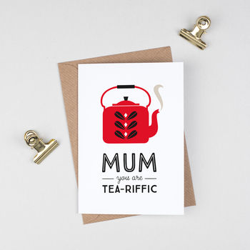 Retro Mother's Day Card 'Mum You Are Tea Riffic', 3 of 5