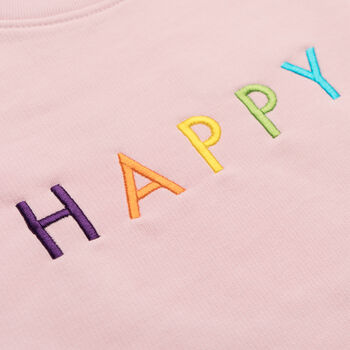 'Happy' Embroidered Children's Sweatshirt, 7 of 12
