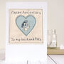 Personalised Wedding Anniversary Card For Him, thumbnail 1 of 12