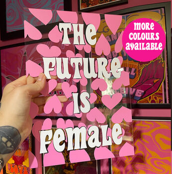 The Future Is Female Clear Acrylic Vinyl Plaque Decor, 5 of 11