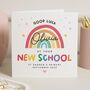 First Day Of School Good Luck Card, thumbnail 1 of 7